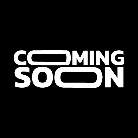 Coming Soon GIF